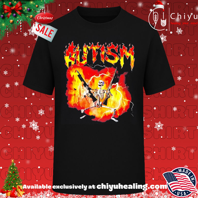 Autistic Skeleton With Gun Funny shirt, Hoodie, Sweatshirt, Poster Canvas, Mug, Ornaments