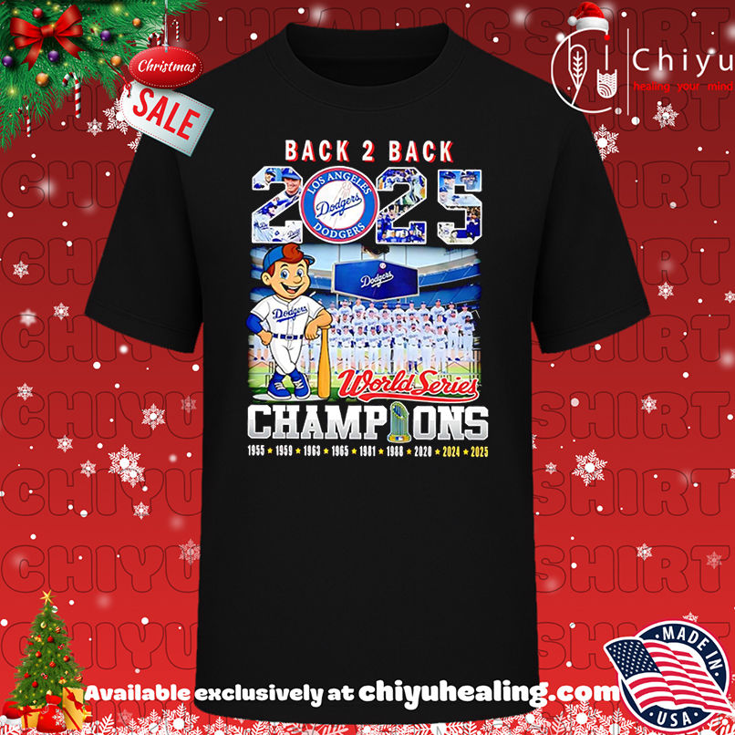 Awesome Los Angeles Dodgers Back 2 Back 2025 World Series Champions shirt, Hoodie, Sweatshirt, Poster Canvas, Mug, Ornaments
