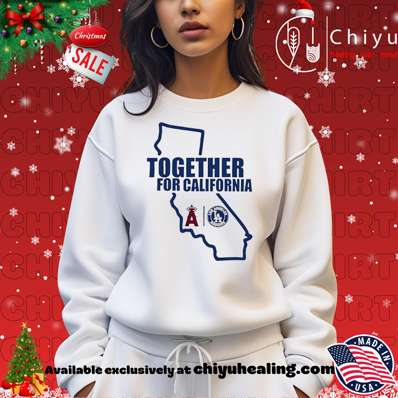 Awesome Los Angeles Dodgers Together For California shirt Awesome Los Angeles Dodgers Together For California shirt