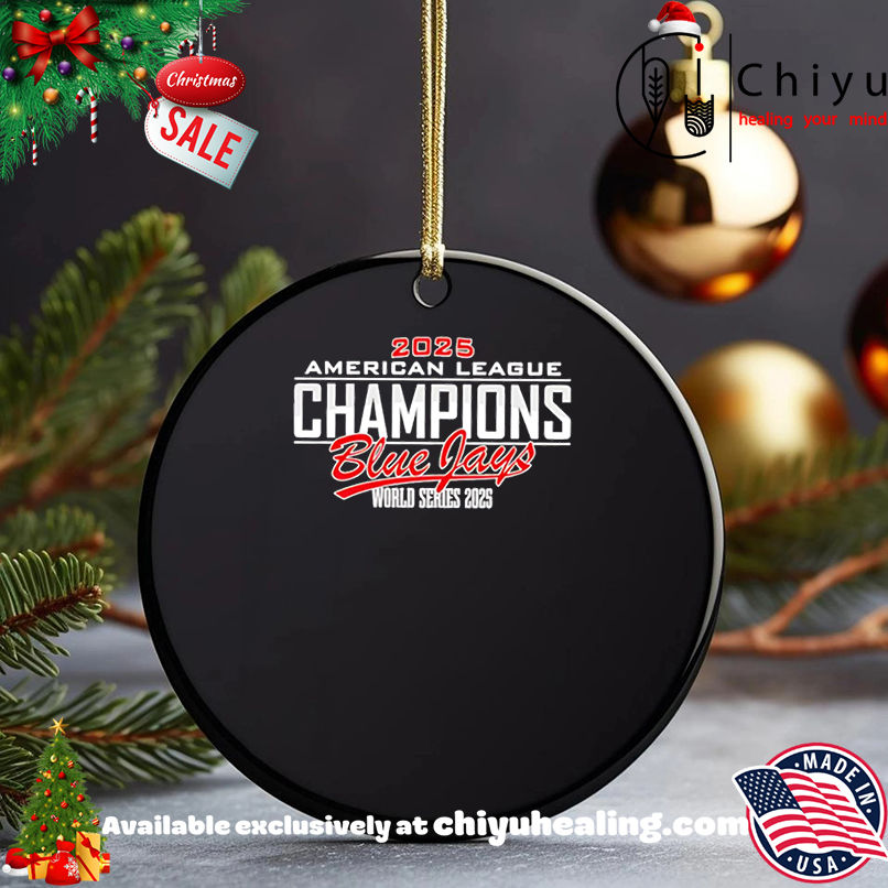 Awesome Toronto Blue Jays American League Champions World Series 2025 shirt, Hoodie, Sweatshirt, Poster Canvas, Mug, Ornaments