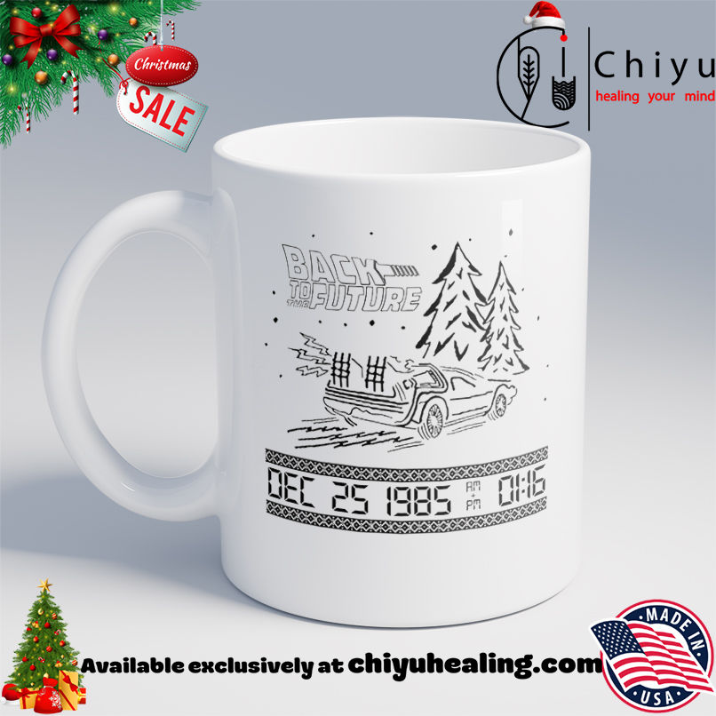 Back To The Future Dec 25 1985 Christmas shirt, Hoodie, Sweatshirt, Poster Canvas, Mug, Ornaments