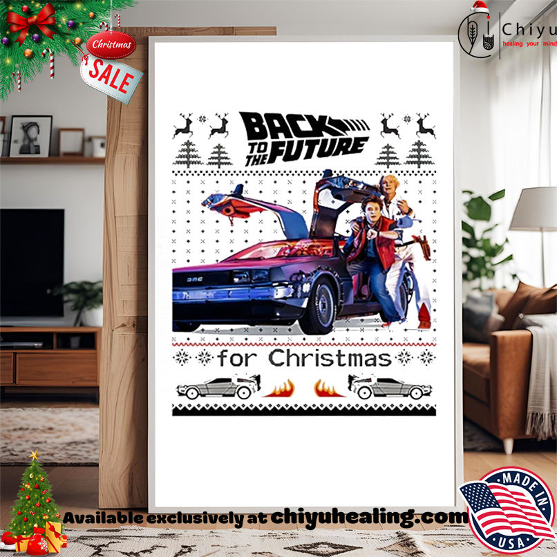 Back To The Future For Christmas shirt, Hoodie, Sweatshirt, Poster Canvas, Mug, Ornaments