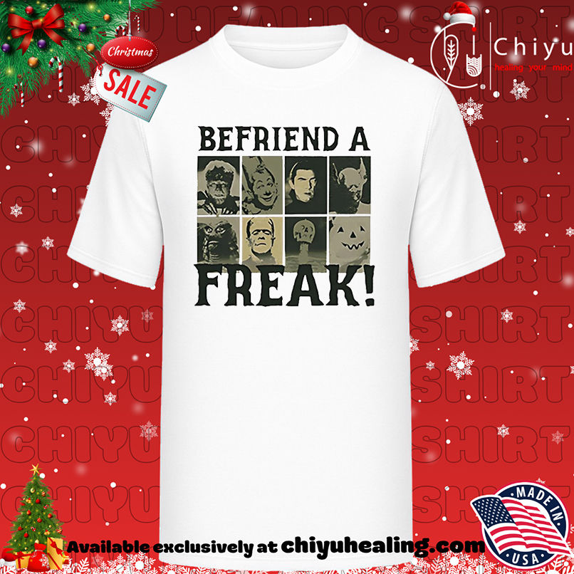 Befriend A Freak Halloween shirt, Hoodie, Sweatshirt, Poster Canvas, Mug, Ornaments