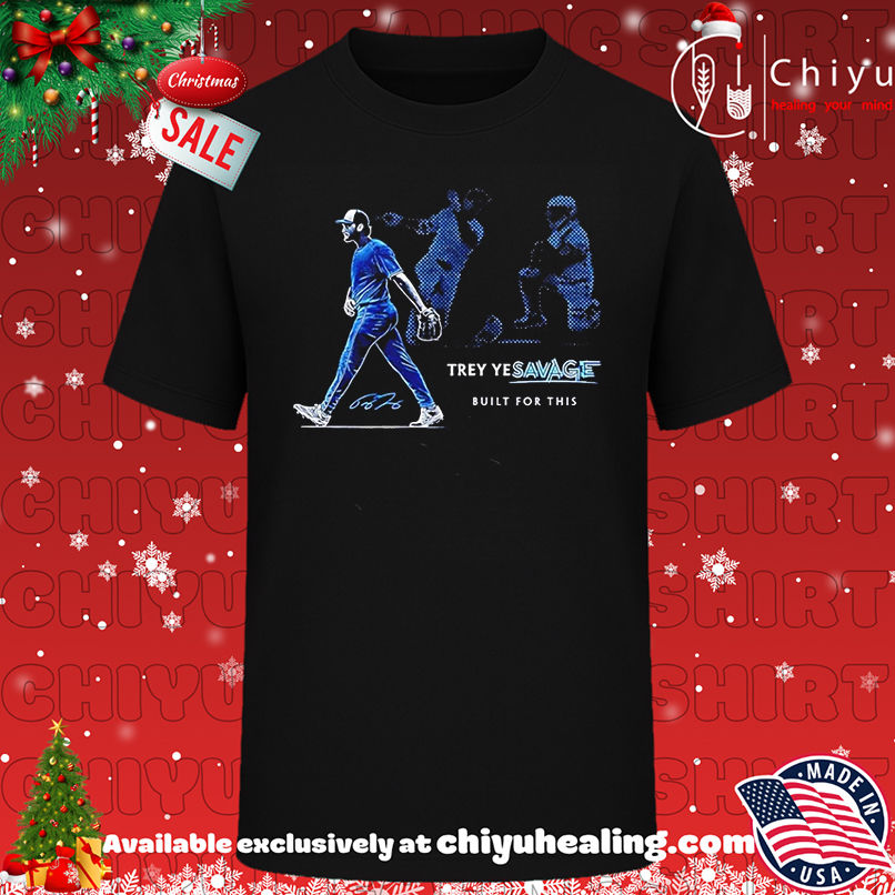 Built For This Trey Yesavage Toronto Blue Jays shirt, Hoodie, Sweatshirt, Poster Canvas, Mug, Ornaments