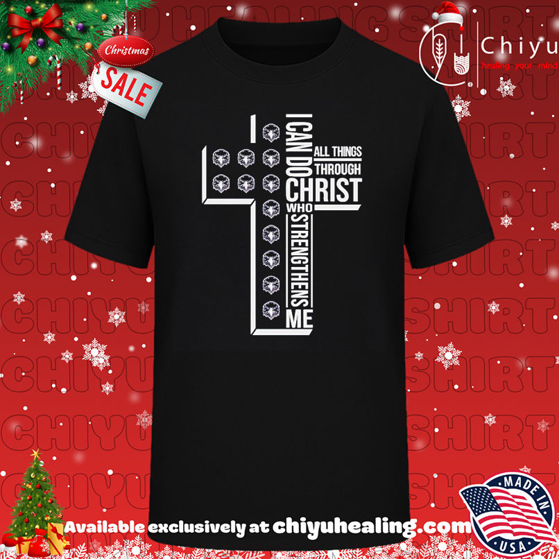 Canyon Ridge Crown Trio I Can Do All Things through Christ who strengthens me shirt, Hoodie, Sweatshirt, Poster Canvas, Mug, Ornaments