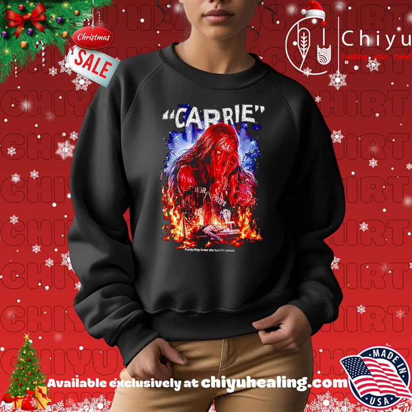 Carrie If Only They Knew Shirt Carrie If Only They Knew Shirt