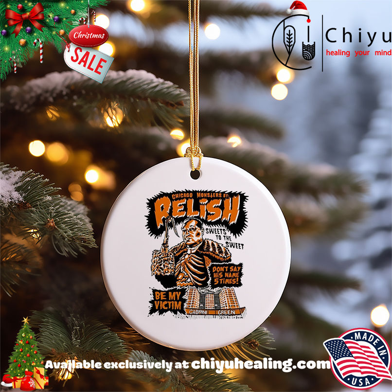 Chicago Monsters By Relish Sweets To The Sweet Don't Say His Name 5 Times Be My Victim Halloween 2025 shirt, Hoodie, Sweatshirt, Poster Canvas, Mug, Ornaments