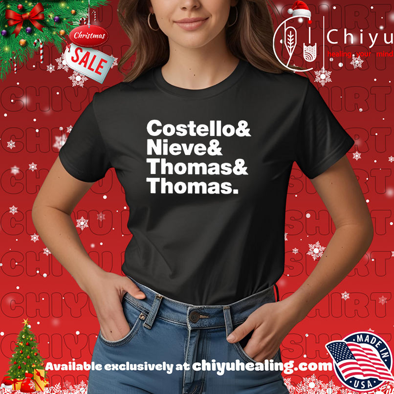 Costello and Nieve and Thomas and Thomas T-shirt, Hoodie, Sweatshirt, Poster Canvas, Mug, Ornaments 7 Costello and Nieve and Thomas and Thomas T-shirt, Hoodie, Sweatshirt, Poster Canvas, Mug, Ornaments