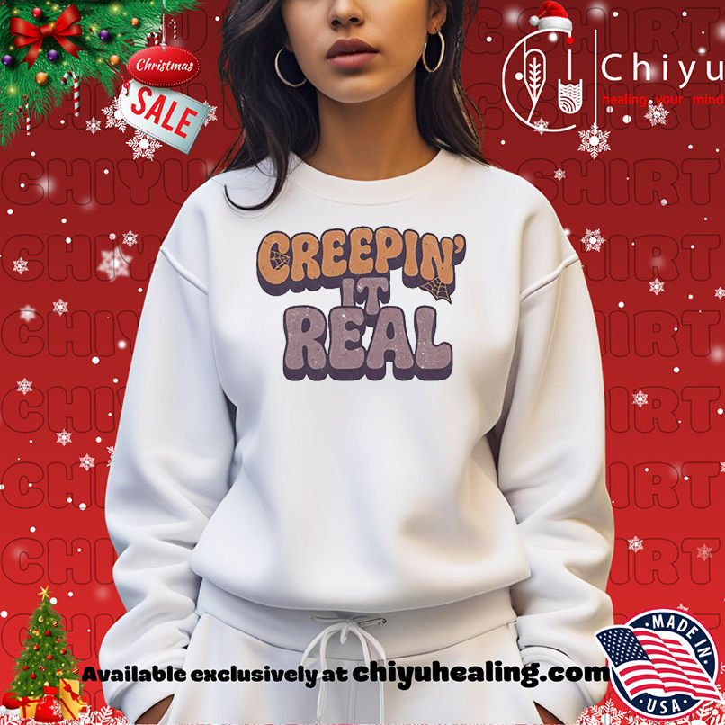 Creepin It Real Halloween shirt Creepin It Real Halloween shirt