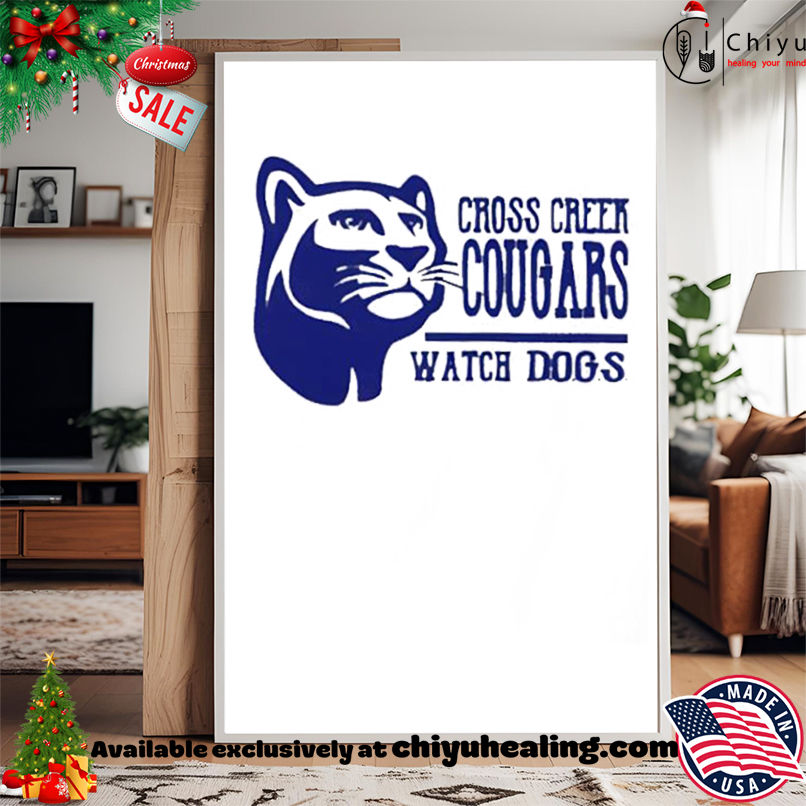 Cross Creek Cougars Watch Dogs shirt, Hoodie, Sweatshirt, Poster Canvas, Mug, Ornaments