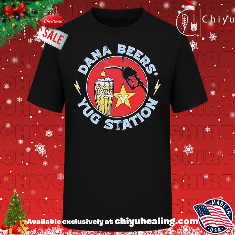 Dana Beers Yug Station shirt, Hoodie, Sweatshirt, Poster Canvas, Mug, Ornaments