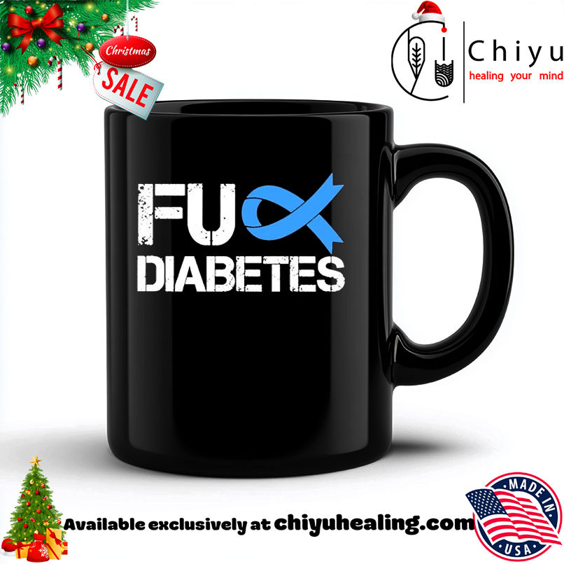 Diabetes Awareness Fuck Diabetes T-shirt, Hoodie, Sweatshirt, Poster Canvas, Mug, Ornaments 6 Diabetes Awareness Fuck Diabetes T-shirt, Hoodie, Sweatshirt, Poster Canvas, Mug, Ornaments