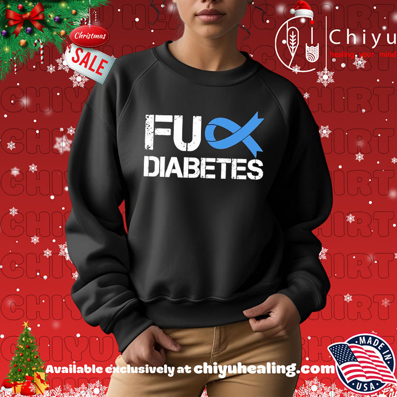 Diabetes Awareness Fuck Diabetes T-shirt Diabetes Awareness Fuck Diabetes T-shirt