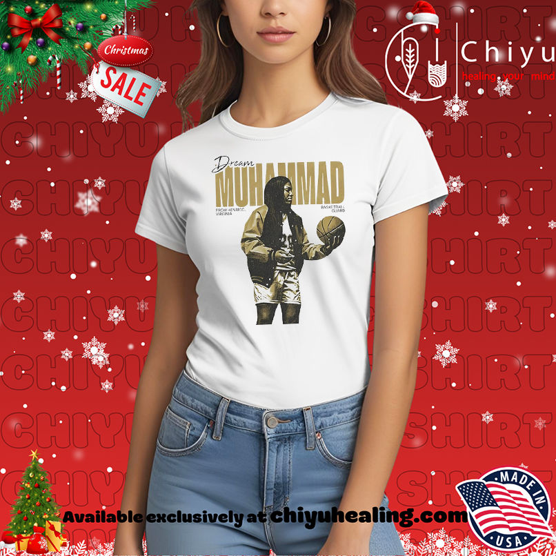 Dream Muhammad From Henrico Virginia Graphic Vintage shirt, Hoodie, Sweatshirt, Poster Canvas, Mug, Ornaments