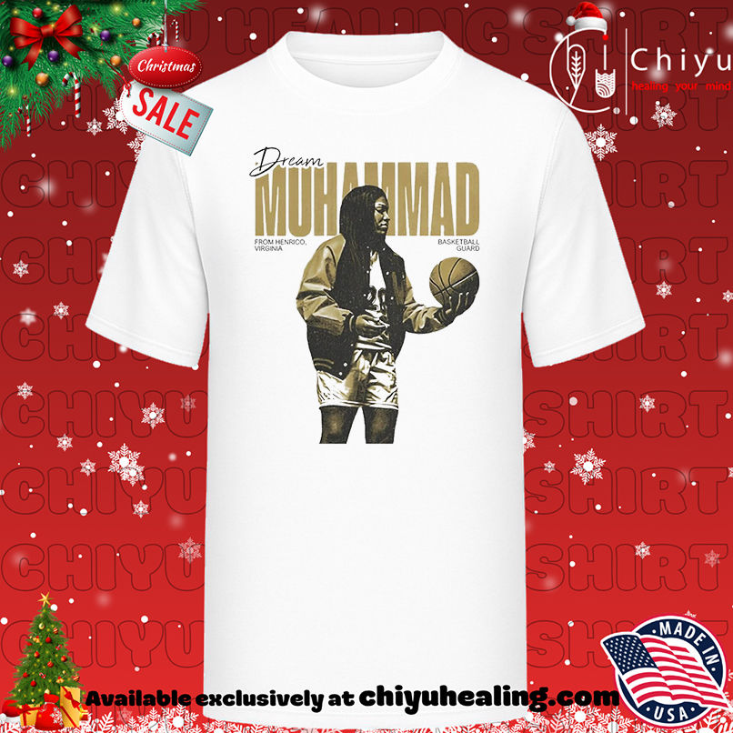 Dream Muhammad From Henrico Virginia Graphic Vintage shirt, Hoodie, Sweatshirt, Poster Canvas, Mug, Ornaments