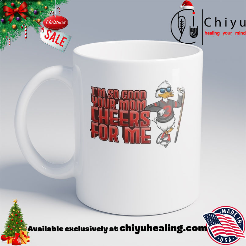 Duck I'm so good Your Mom Cheers for Me NBA 2025-26 mascot shirt, Hoodie, Sweatshirt, Poster Canvas, Mug, Ornaments 6 Duck I'm so good Your Mom Cheers for Me NBA 2025-26 mascot shirt, Hoodie, Sweatshirt, Poster Canvas, Mug, Ornaments