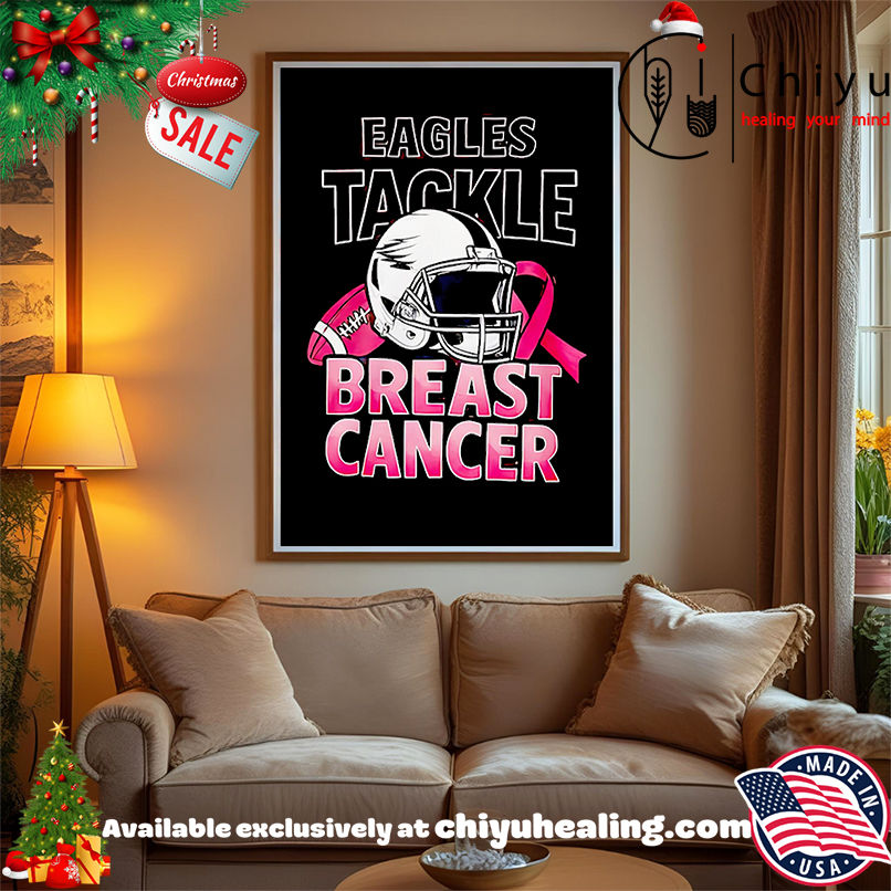 Eagles tackle Breast Cancer shirt, Hoodie, Sweatshirt, Poster Canvas, Mug, Ornaments