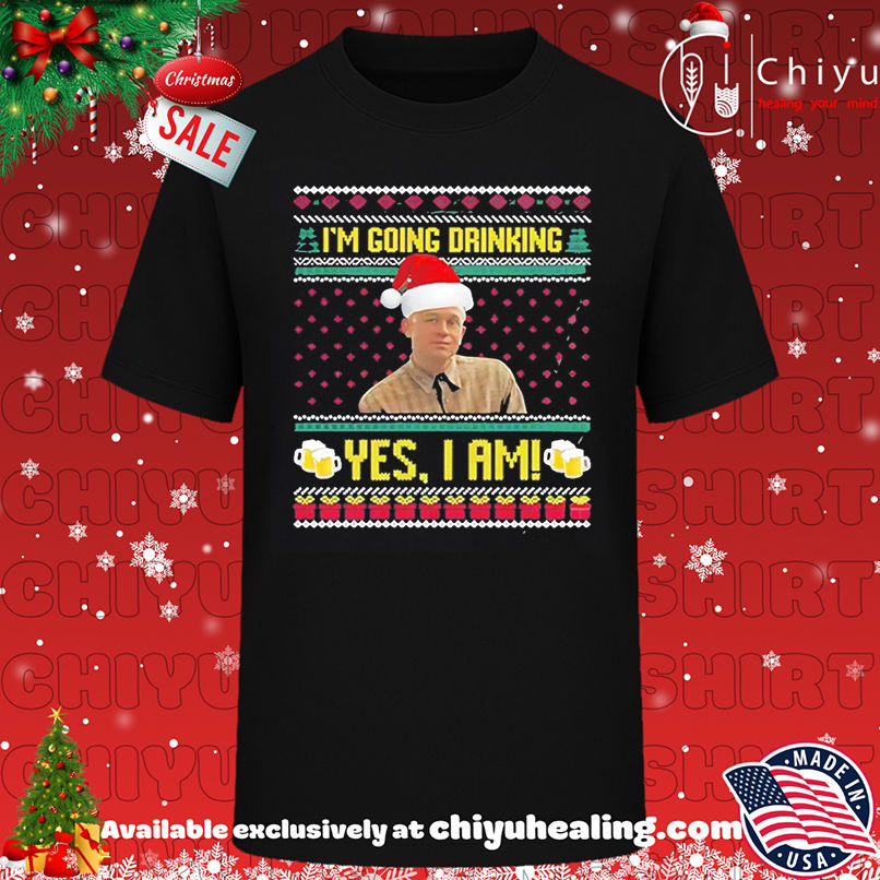 Ed Gein I'm Going Drinking Yes I Am Christmas shirt, Hoodie, Sweatshirt, Poster Canvas, Mug, Ornaments