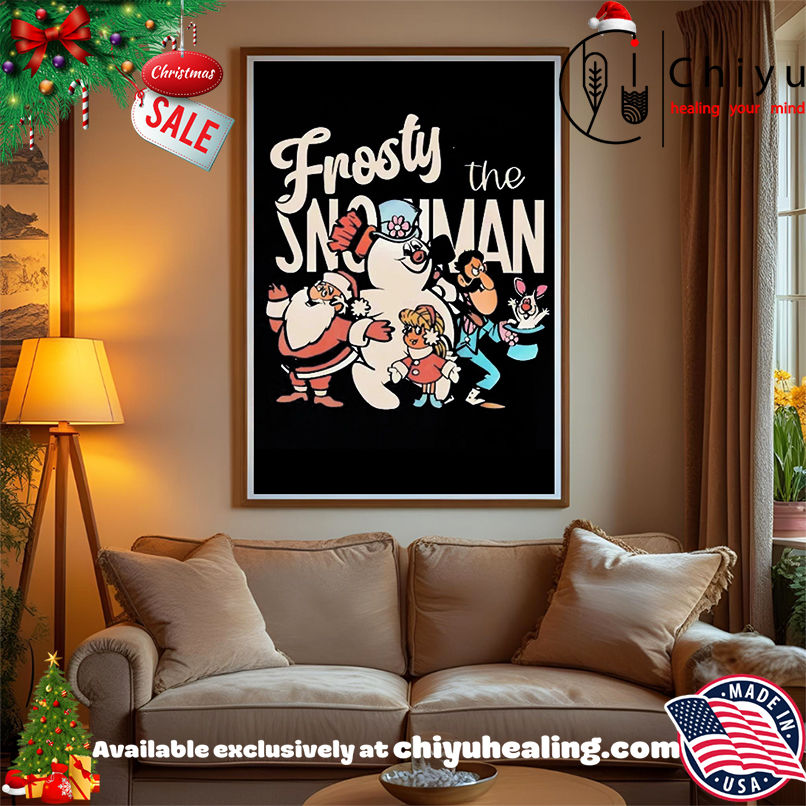 Frosty The Snowman Christmas shirt, Hoodie, Sweatshirt, Poster Canvas, Mug, Ornaments