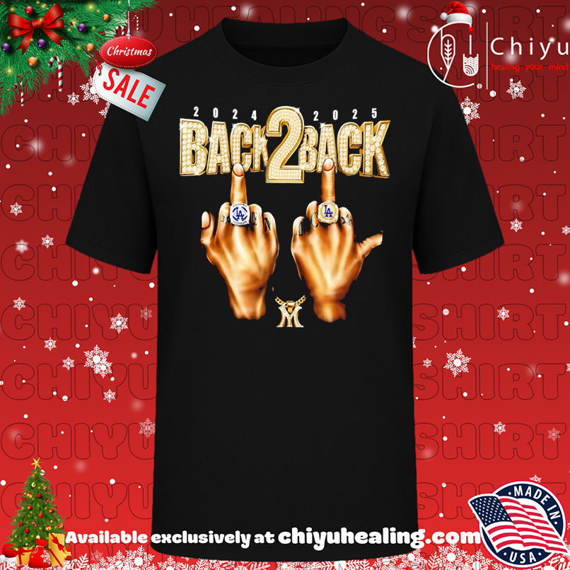 Funny Dodgers 2024-2025 Back To Back Champs rings shirt, Hoodie, Sweatshirt, Poster Canvas, Mug, Ornaments