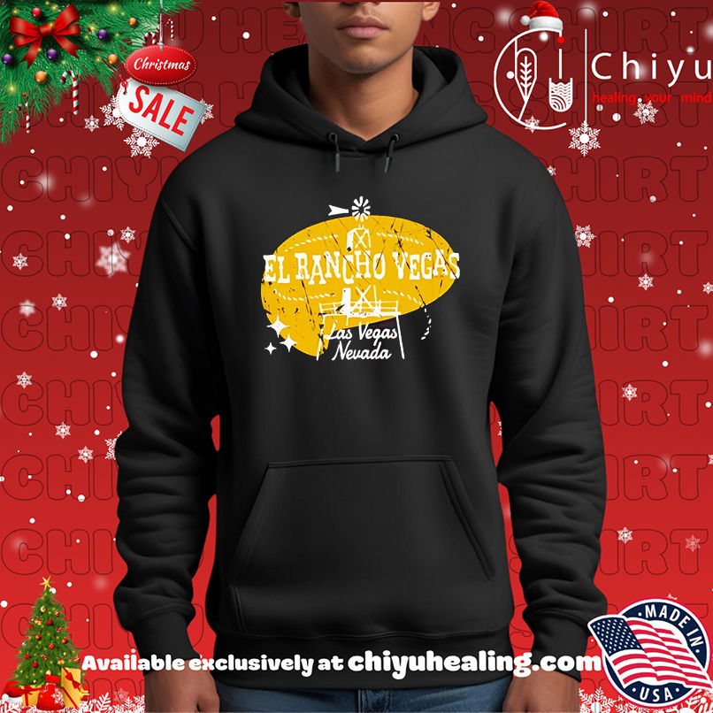 Funny El Rancho Hotel and Casino Las Vegas shirt Funny El Rancho Hotel and Casino Las Vegas shirt