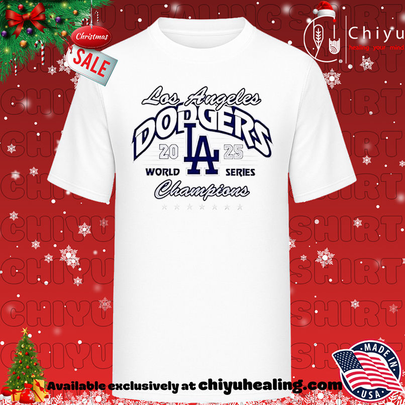 Funny Los Angeles Dodgers World Series LA 2025 Champions shirt, Hoodie, Sweatshirt, Poster Canvas, Mug, Ornaments