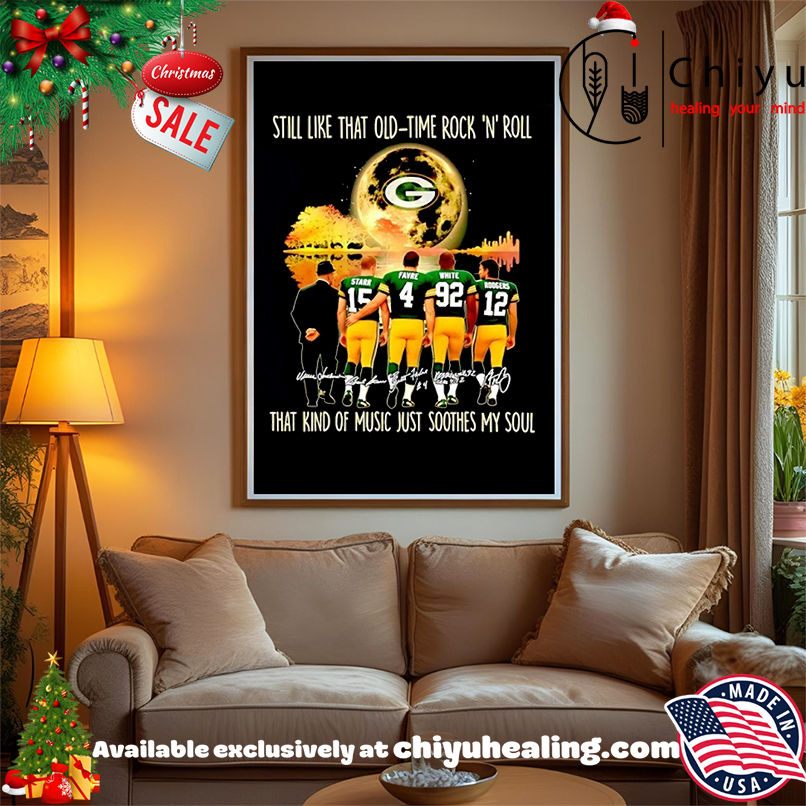 Green Bay Packers Still Like That Old Time Rock N Roll That Kind Of Music Just Soothes My Soul T-shirt Green Bay Packers Still Like That Old Time Rock N Roll That Kind Of Music Just Soothes My Soul T-shirt