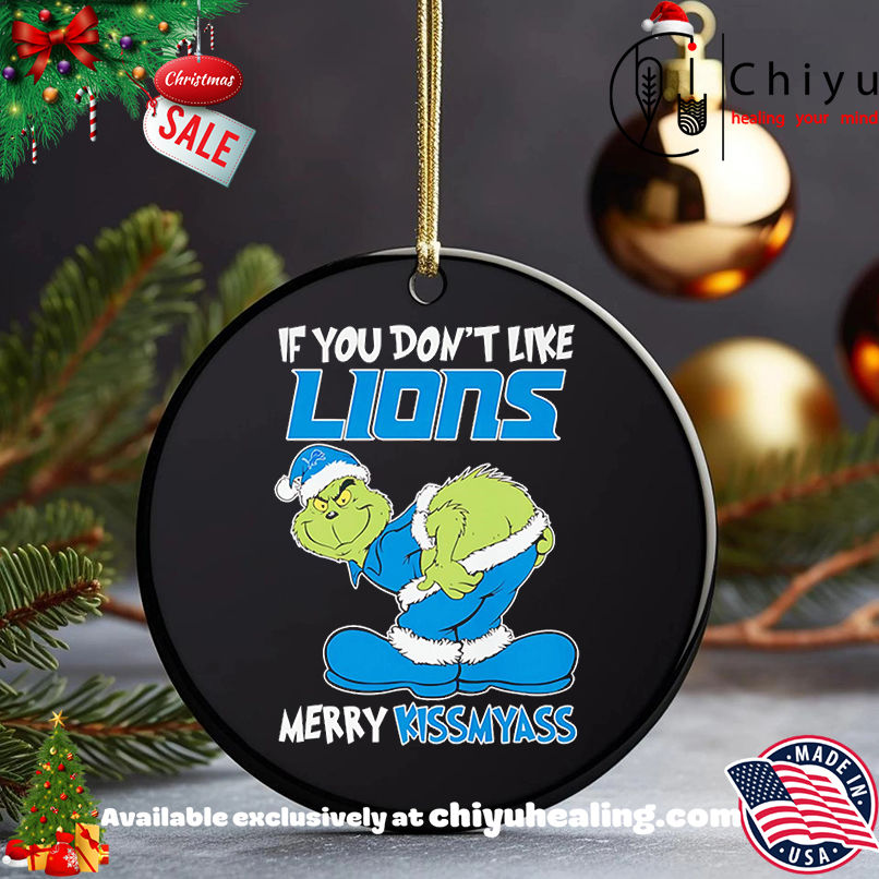 Grinch if you don't like Detroit Lions Merry Kissmyass shirt, Hoodie, Sweatshirt, Poster Canvas, Mug, Ornaments