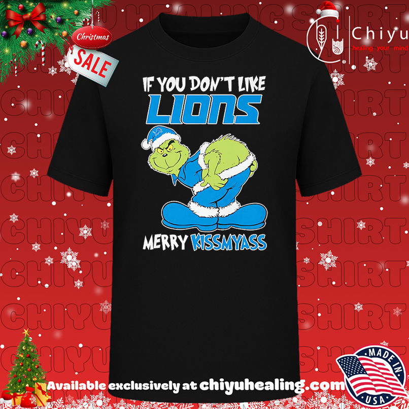 Grinch if you don't like Detroit Lions Merry Kissmyass shirt, Hoodie, Sweatshirt, Poster Canvas, Mug, Ornaments