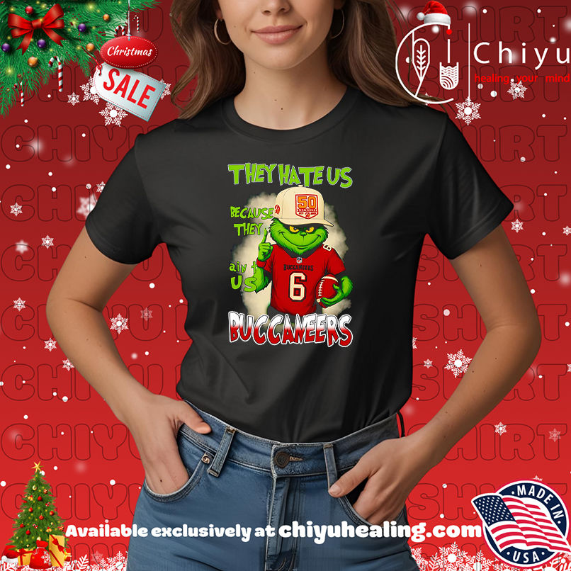 Grinch they hate us because they ain't us Buccaneers football shirt, Hoodie, Sweatshirt, Poster Canvas, Mug, Ornaments