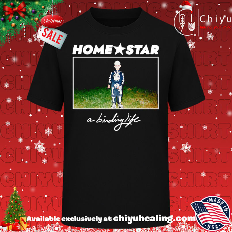 Home Star A Binding Life Shirt, Hoodie, Sweatshirt, Poster Canvas, Mug, Ornaments