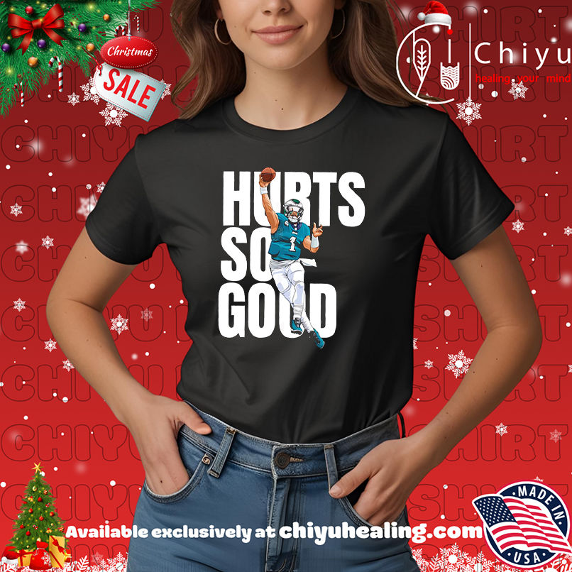 Hurts So Good Philadelphia Eagles game day shirt, Hoodie, Sweatshirt, Poster Canvas, Mug, Ornaments