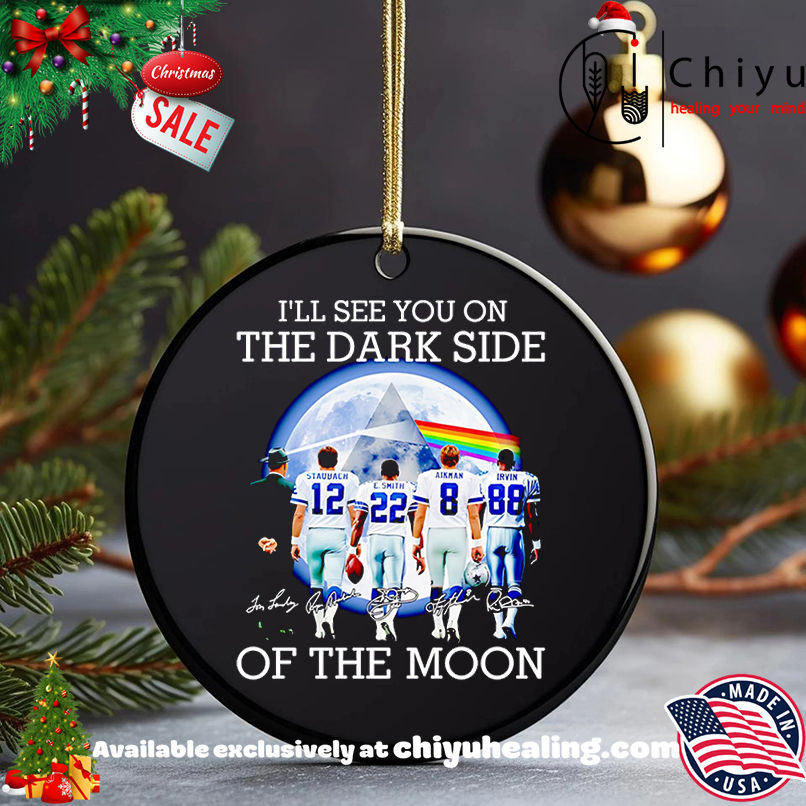 I'll See You On The Dark Side Of The Moon Dallas Cowboys Shirt, Hoodie, Sweatshirt, Poster Canvas, Mug, Ornaments