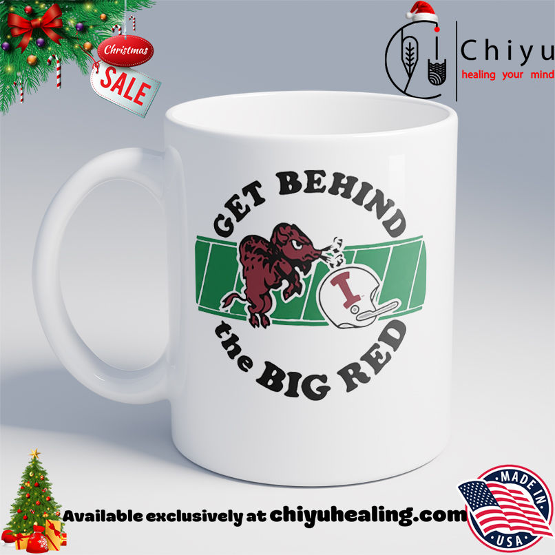 Indiana Hoosiers Get Behind The Big Red Shirt, Hoodie, Sweatshirt, Poster Canvas, Mug, Ornaments