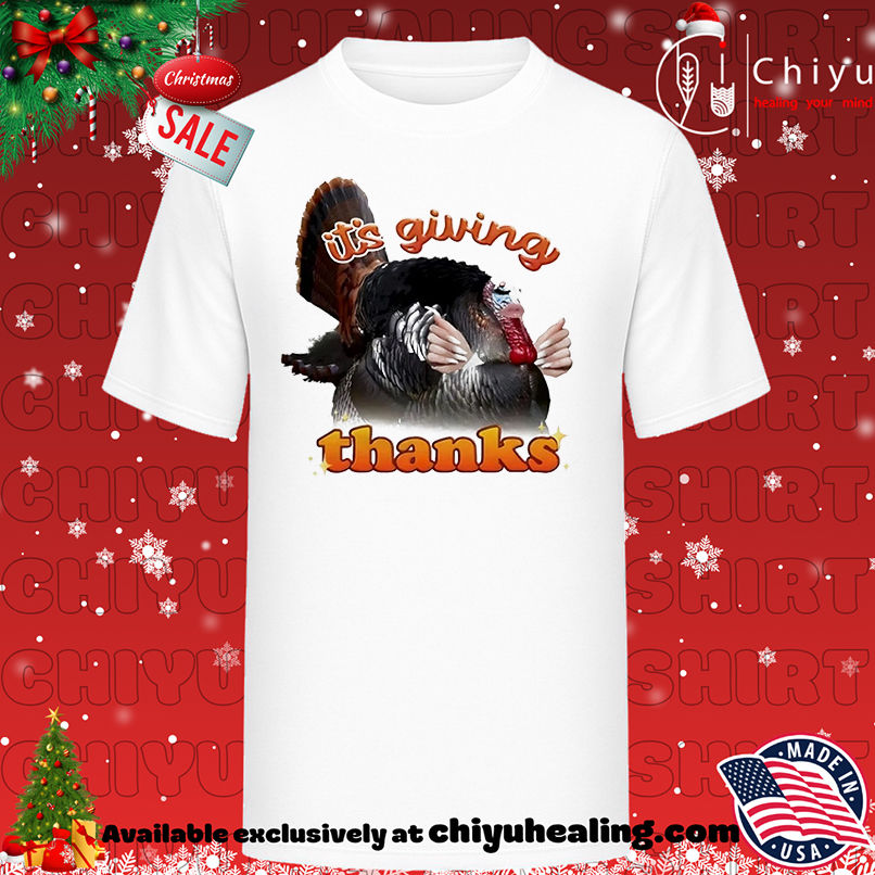 It's Giving Thanks Turkey Thanksgiving 2025 shirt, Hoodie, Sweatshirt, Poster Canvas, Mug, Ornaments