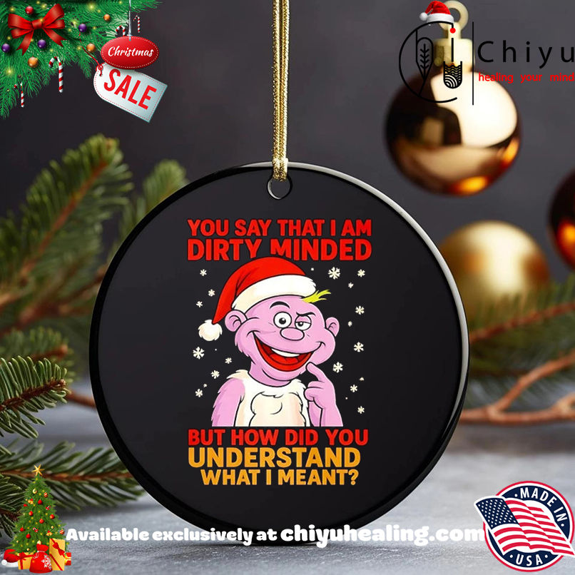 Jeff Dunham Peanut Christmas You Say That I Am Dirty Minded But How Did You Understand What I Meant T-shirt, Hoodie, Sweatshirt, Poster Canvas, Mug, Ornaments 5 Jeff Dunham Peanut Christmas You Say That I Am Dirty Minded But How Did You Understand What I Meant T-shirt, Hoodie, Sweatshirt, Poster Canvas, Mug, Ornaments