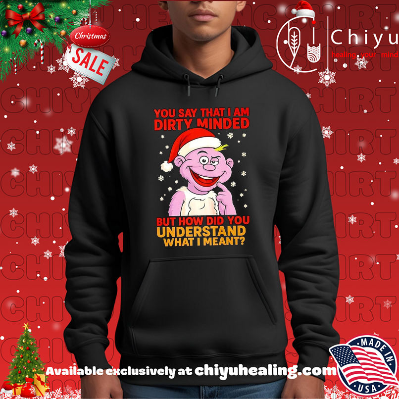 Jeff Dunham Peanut Christmas You Say That I Am Dirty Minded But How Did You Understand What I Meant T-shirt, Hoodie, Sweatshirt, Poster Canvas, Mug, Ornaments 2 Jeff Dunham Peanut Christmas You Say That I Am Dirty Minded But How Did You Understand What I Meant T-shirt, Hoodie, Sweatshirt, Poster Canvas, Mug, Ornaments