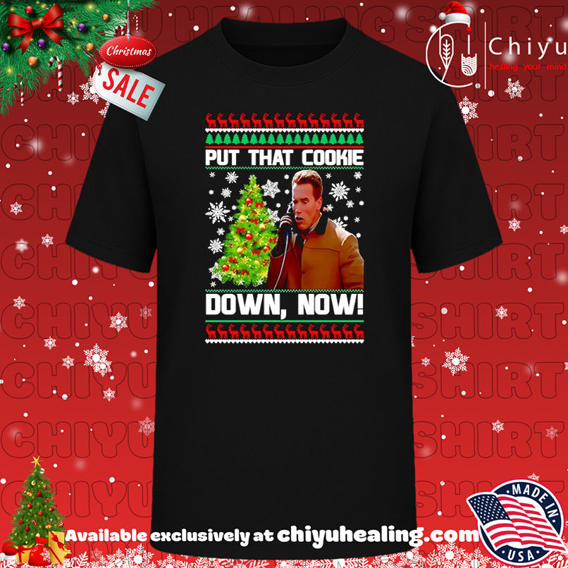 Jingle All The Way Put That Cookie Down Now Christmas T-shirt, Hoodie, Sweatshirt, Poster Canvas, Mug, Ornaments