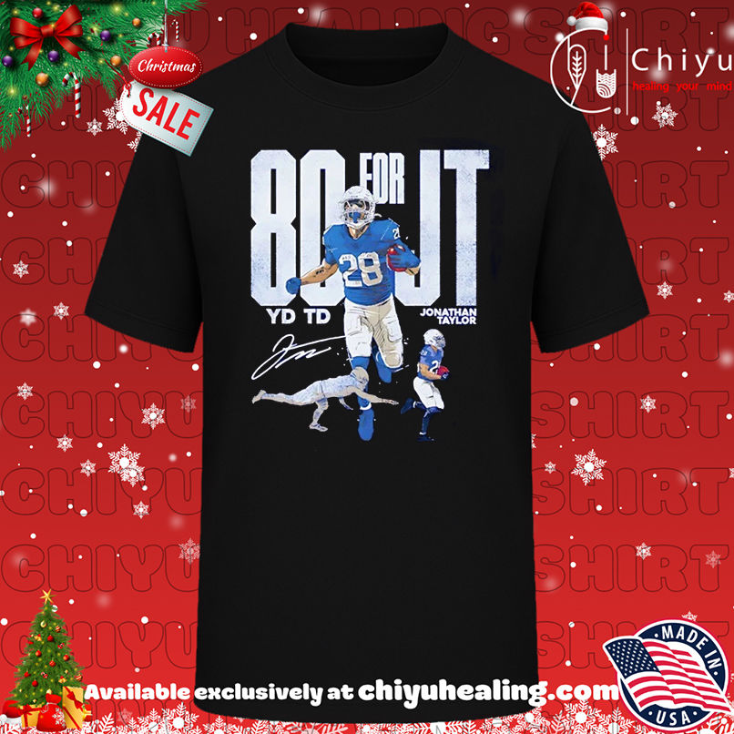 Jonathan Taylor 80 For JT Indianapolis Colts Signature T-shirt, Hoodie, Sweatshirt, Poster Canvas, Mug, Ornaments