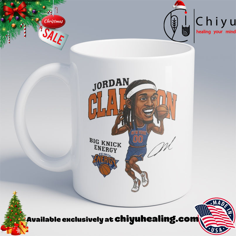 Jordan Clarkson Big Knick Enegy New York Knicks Signature shirt, Hoodie, Sweatshirt, Poster Canvas, Mug, Ornaments