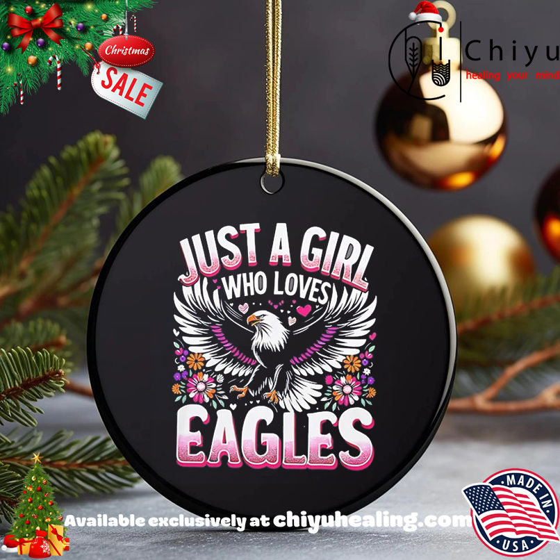 Just A Girl Who Loves Philadelphia Eagles shirt, Hoodie, Sweatshirt, Poster Canvas, Mug, Ornaments