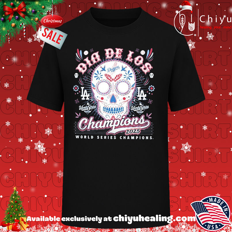 Los Angeles Dodgers 2025 World Series Champions Dia De Los Champions Franklin T-shirt, Hoodie, Sweatshirt, Poster Canvas, Mug, Ornaments