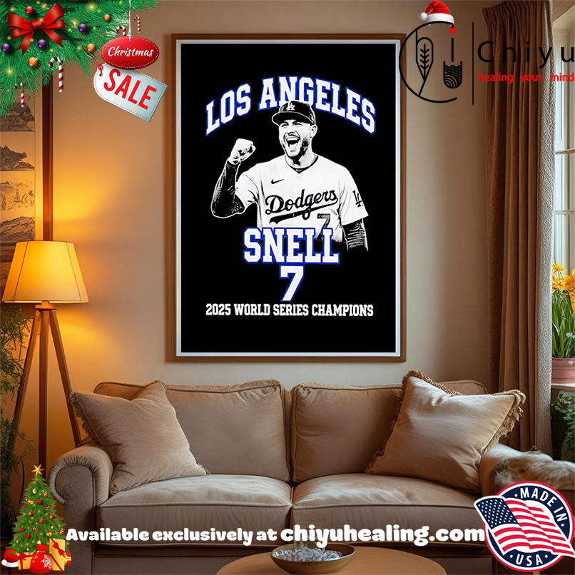 Los Angeles Dodgers Blake Snell 2025 World Series Champions shirt, Hoodie, Sweatshirt, Poster Canvas, Mug, Ornaments