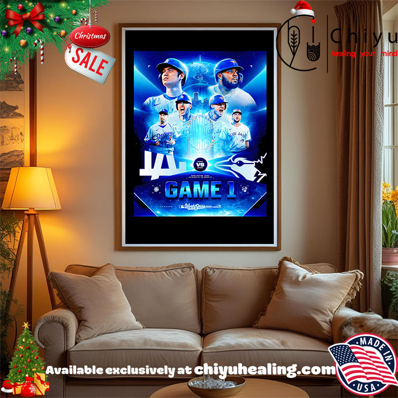 Los Angeles Dodgers vs Toronto Blue Jays game 1 World Series 2025 shirt, Hoodie, Sweatshirt, Poster Canvas, Mug, Ornaments