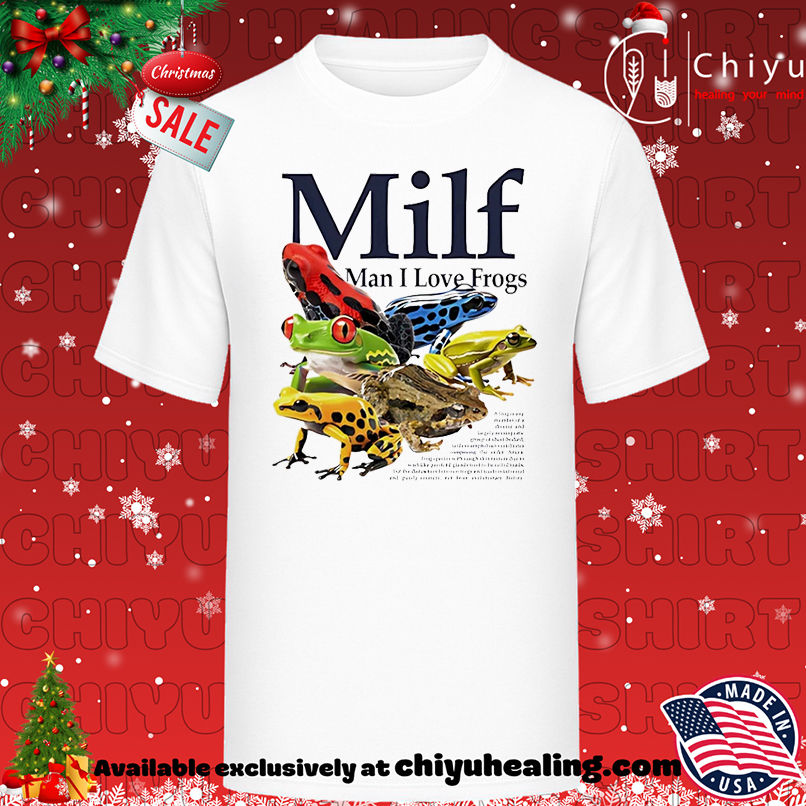 MILF Man I Love Frogs 2025 shirt, Hoodie, Sweatshirt, Poster Canvas, Mug, Ornaments