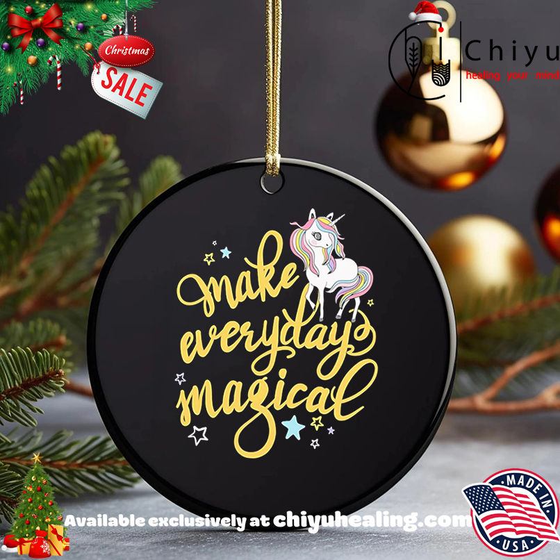Make Every Day Magical Unicorn cute shirt, Hoodie, Sweatshirt, Poster Canvas, Mug, Ornaments