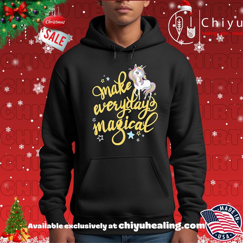 Make Every Day Magical Unicorn cute shirt Make Every Day Magical Unicorn cute shirt