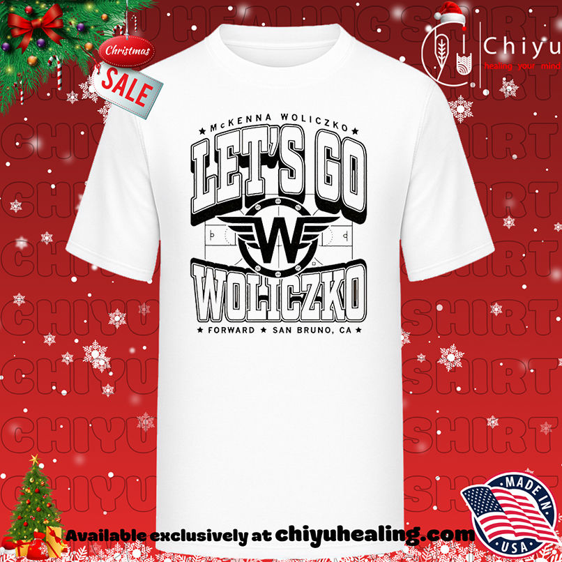 McKenna Woliczko Let's Go Woliczko USA Basketball shirt, Hoodie, Sweatshirt, Poster Canvas, Mug, Ornaments