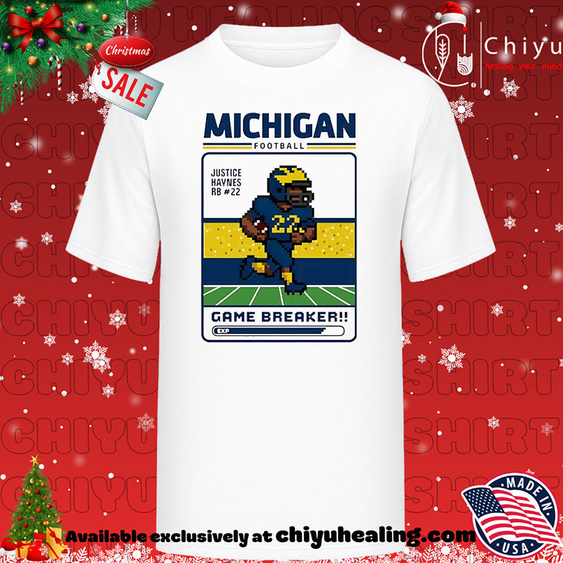 Michigan Wolverines football Justice Haynes Game Breaker shirt, Hoodie, Sweatshirt, Poster Canvas, Mug, Ornaments