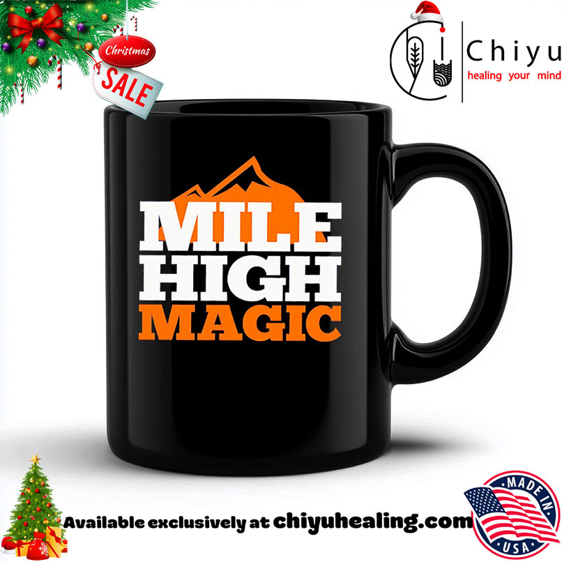 Mile High Magic Denver Broncos shirt, Hoodie, Sweatshirt, Poster Canvas, Mug, Ornaments